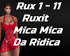 ✈ Ruxit - Mica Mica