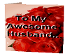 To My Awesome Husband