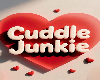 Cuddle Junkie - Sq