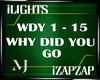 [iL] WHY DID U GO