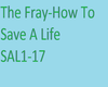 The Fray How2Save A Life