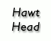 00 Hawt Head