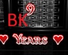 BK> 9 Years Sign