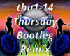 Thursday Bootleg Remix