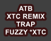 ATB XTC TRAP REMIX