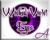 .A. Wicked Violet Eyes