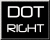 [BQ8] DOT RIGHT