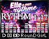 ♬𝐑 Mon Rythme + D