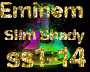 Slim Shady