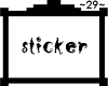 ~29~Sticker "If you"