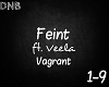 Feint  - Vagrant pt. 1