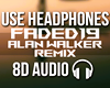 Alan Walker- Faded Remix