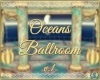 {S} Oceans Ballroom v.1