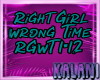 Right Girl Wrong Time