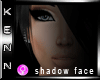 *kn*Shadow face female
