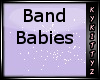 ! Baby Band