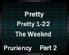 TheWeekend - Pretty P2