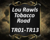 Lou Rawls Tobacco Road