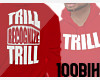 -TRILL Hoodie