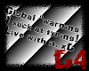 (D4)Global "warning"