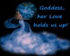 Goddess & the world