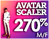 AVATAR SCALER 270%