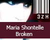 Maria Shontelle Broken
