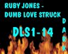 DUMB LOVE STRUCK
