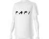 Papi T-Shirt