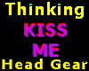KISS ME Head Gear Sign