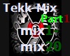 Tekk -Mix