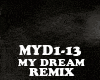 REMIX - MY DREAM