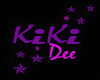 Tease's KiKi Dee Custom