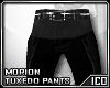ICO Morion Tuxedo Pants
