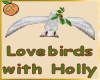 GS Lovebirds with Holly