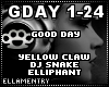 Good Day-Yellow Claw