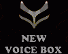 NEW VOICE BOX