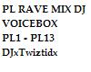 PL MIX DJ VOICEBOX PT1