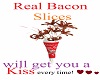 Give Bacon for Kiss