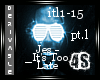 [4s] Jes-It's2Late PT.1