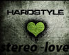 hardstyle stereo love