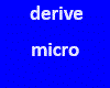 derive micro