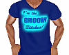 Bachelor Groom Shirt
