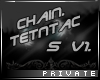 <DC> Chain.Tetntac S V1.