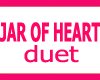 JAR OF HEART/duet
