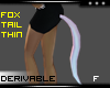 Fox Tail Female Thin