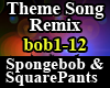 Sponge Theme Remix