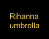 Rihanna-umbrella