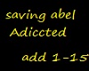 saving abel addicted