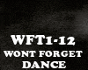 DANCE-WONT FORGET